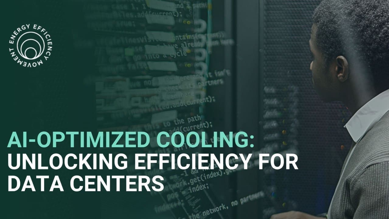 AI-optimized cooling: unlocking efficiency for data centers - Energy ...